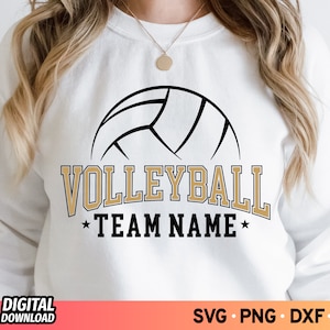 Volleyball Team Name SVG, College Volleyball Shirt Svg, Volleyball Player Svg, Volleyball Mom Svg, Volleyball Clipart, Volleyball Svg File