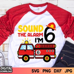 Geluid het alarm Ik ben 6 SVG verjaardag, 6e verjaardag jongen brandweerwagen shirt Svg, zes jaar oude brandweerwagen Svg, brandweerwagen, SVG bestanden voor Cricut