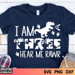 Ich bin Drei Hear Me Rawr SVG, 3 Rex Geburtstag Shirt SVG, 3 Rex Geburtstag Shirt, T-Rex Shirt, Dino 3 Geburtstag