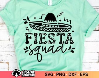 May include: A light green t-shirt with a black graphic of a sombrero and the text "Fiesta Squad".