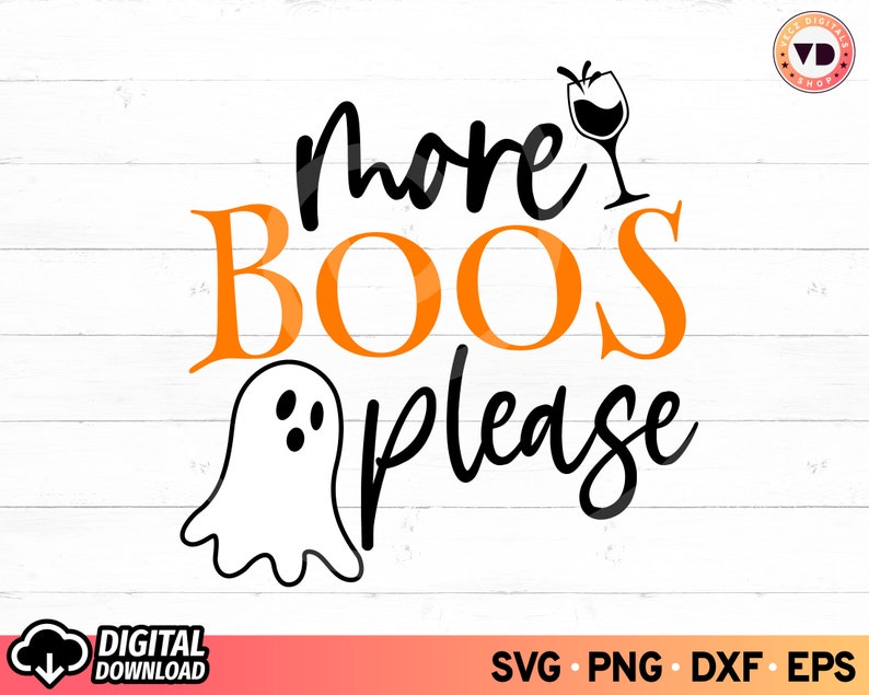 More Boos Please SVG Boo Svg Adult Halloween Svg Wine Glass - Etsy