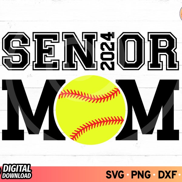 Senior Softball Mom SVG, Senior Mom 2024 Softball Svg, Softball Shirt Svg, Softball Clipart, Game Day Softball Svg, SVG Files for Cricut