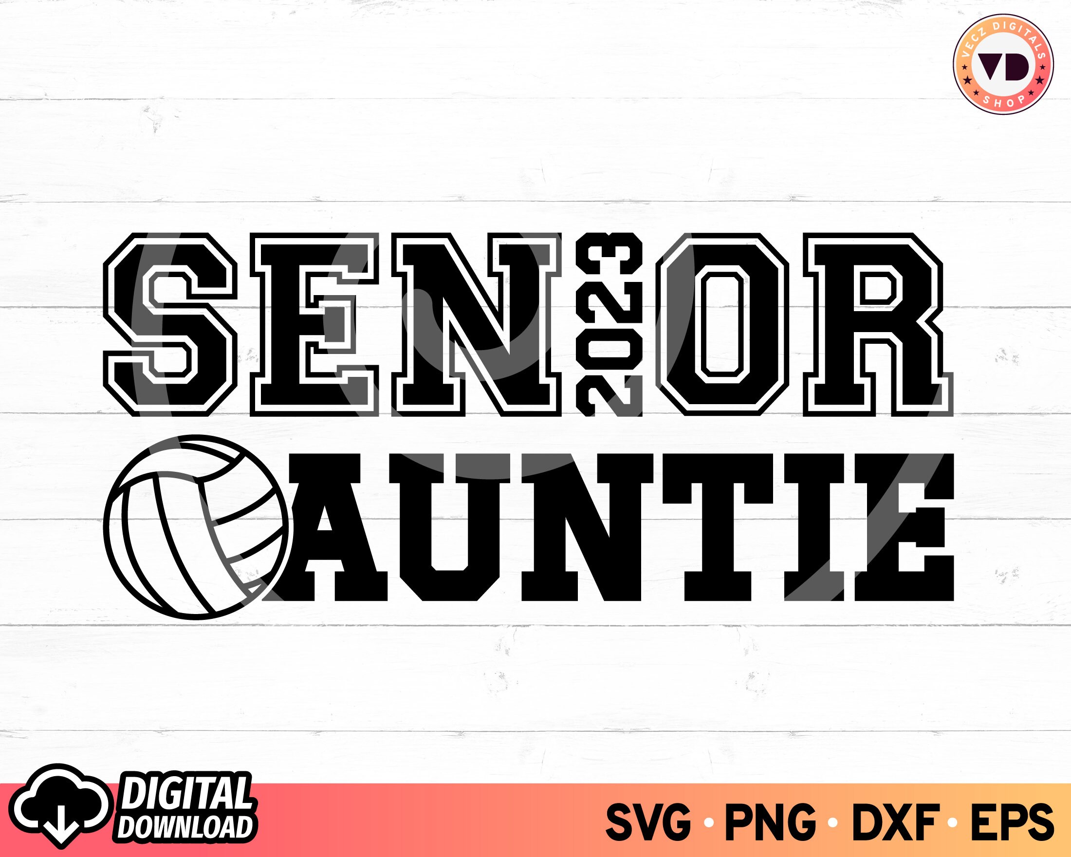 Senior Volleyball Auntie SVG Senior Aunt 2023 Volleyball Svg - Etsy