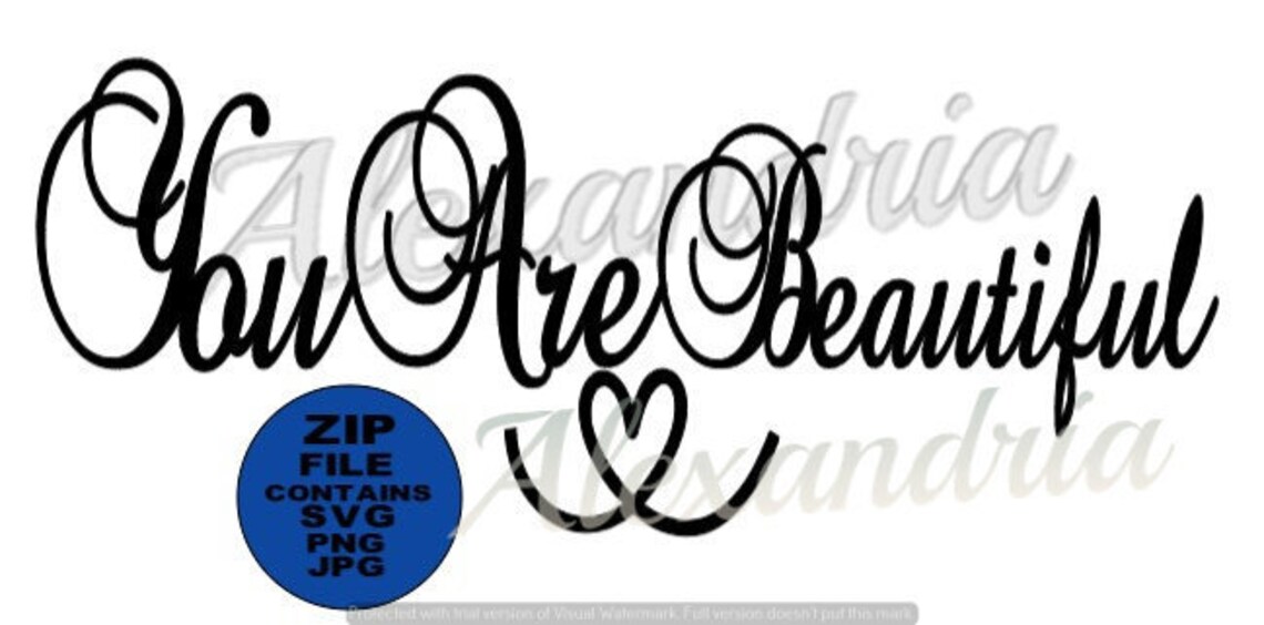 You Are Beautiful SVG