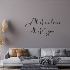All of me loves all of you Schriftzug aus Holz/Schriftzug für Fotowand/Schriftzug für Wohnzimmer/Wanddekoration/Schriftzug Wand/Wanddeko