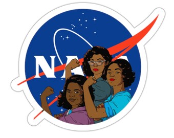 Katherine Johnson, Mary Jackson, Dorothy Vaugha Black History Month - Proud Black Woman Stickers, Katherine Johnson Die-Cut Stickers