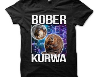 Bober Kurwa Lustiger Biber Meme Galaxie Universum T-Shirt, Retro Biber Mond, lustiges Biber T-Shirt, Biber Geschenke