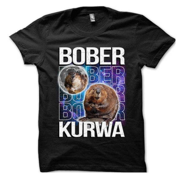 Bober Kurwa Lustiger Biber Meme Galaxie Universum T-Shirt, Retro Biber Mond, lustiges Biber T-Shirt, Biber Geschenke