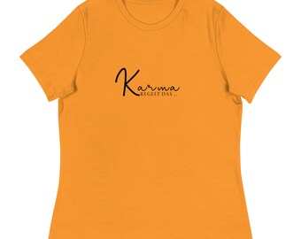 Women's T-shirt Karma.  Gift Idea Women Yoga