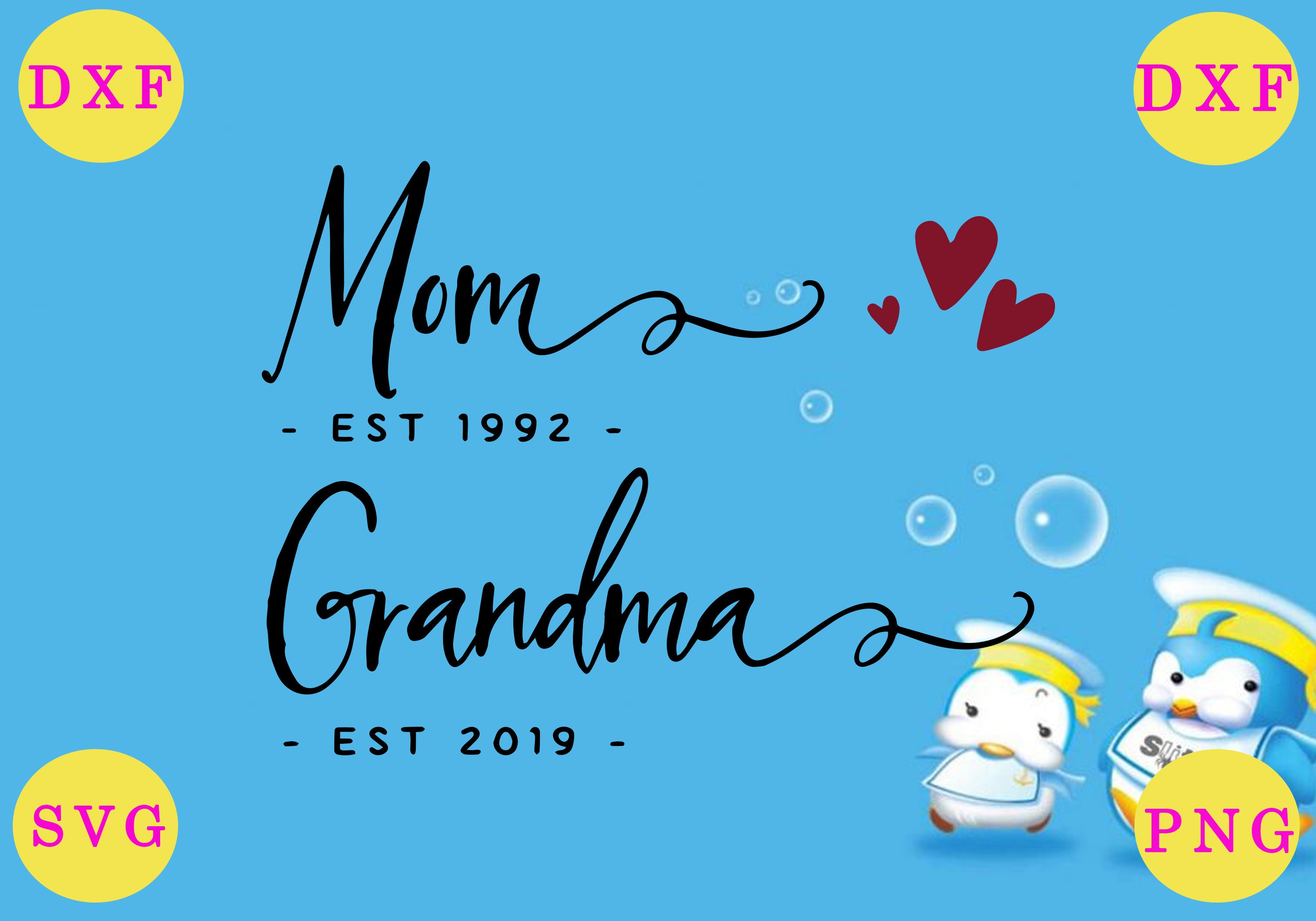 Download Mom Est 1992 SVG Grandma Est 2019 Svg Mom Svg Grandma Svg ...