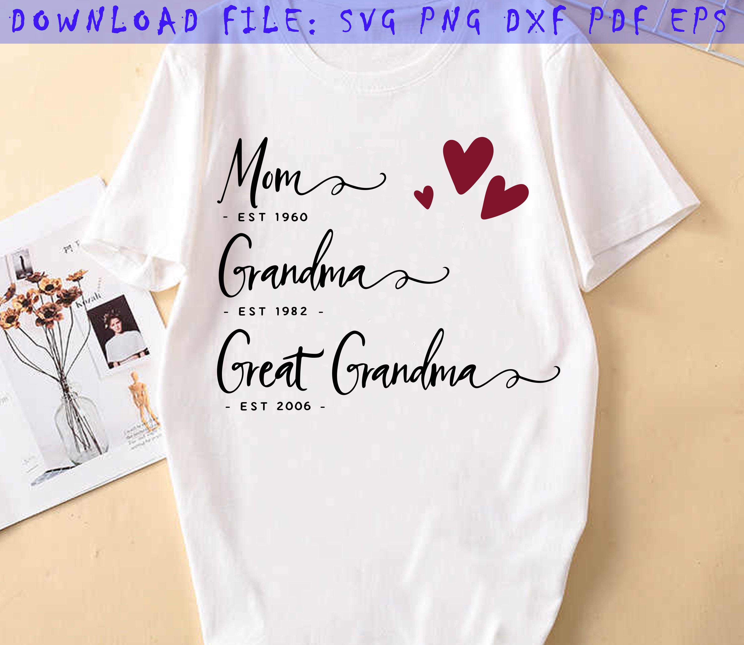 Mom Grandma Great Grandma Svg Mom Grandma great grandma  Etsy