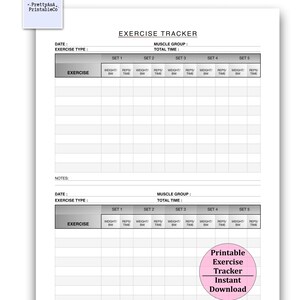 May include: White printable exercise tracker with sections for date, exercise type, muscle group, and total time. Includes space to record sets, reps, and weight. A pink circle with text says "Printable Exercise Tracker Instant Download".
