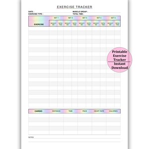 May include: A printable exercise tracker with a white background. The document includes sections for exercise type, sets, reps, and time. The title "Exercise Tracker" is at the top. A pink sticker says "Printable Exercise Tracker Instant Download."