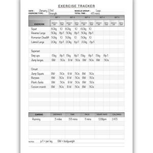May include: A white exercise tracker sheet with black text. The sheet is for a leg workout, with exercises like squats and lunges. It includes sections for weight, reps, and time. The cardio section shows running for 3 miles in 33 minutes.