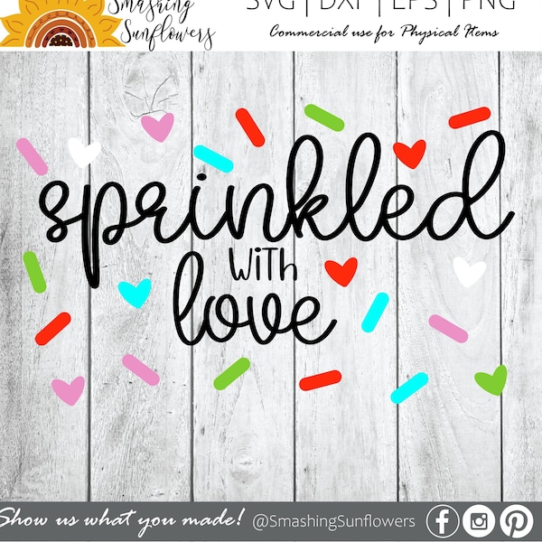 Cute sprinkled with love SVG Valentine design for shirts, kids clothes, baby bodysuits, home decor and so much more