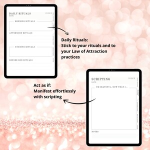 May include: Two digital planners on a pink glitter background. The first planner is titled "Daily Rituals" and has sections for morning, afternoon, evening, and before bed rituals. The second planner is titled "Scripting" and has a section for "I'm grateful, now that I..." and a notes section. The text "Act as if: Manifest effortlessly with scripting" is written on the image.