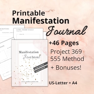 May include: Printable manifestation journal with a pink and gold watercolor background. The cover features the text "Manifestation Journal" and the website address "www.sandras-point.com". The journal includes 46 pages, instructions, and bonuses. It is designed for the Project 369 and 555 methods.