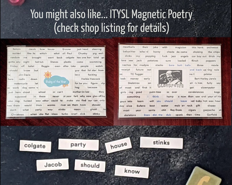 May include: A set of magnetic poetry words on a white background. The words are in a variety of colors and fonts. The words include "colgate", "party", "house", "stinks", "Jacob", "should", "know", and "Baby of the Year".