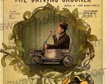 The Driving Crooner - I Think You Should Leave - Vaudeville Poster