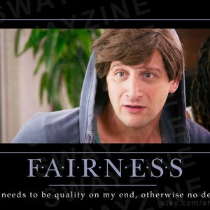 Fairness - I Think You Should Leave motivational poster