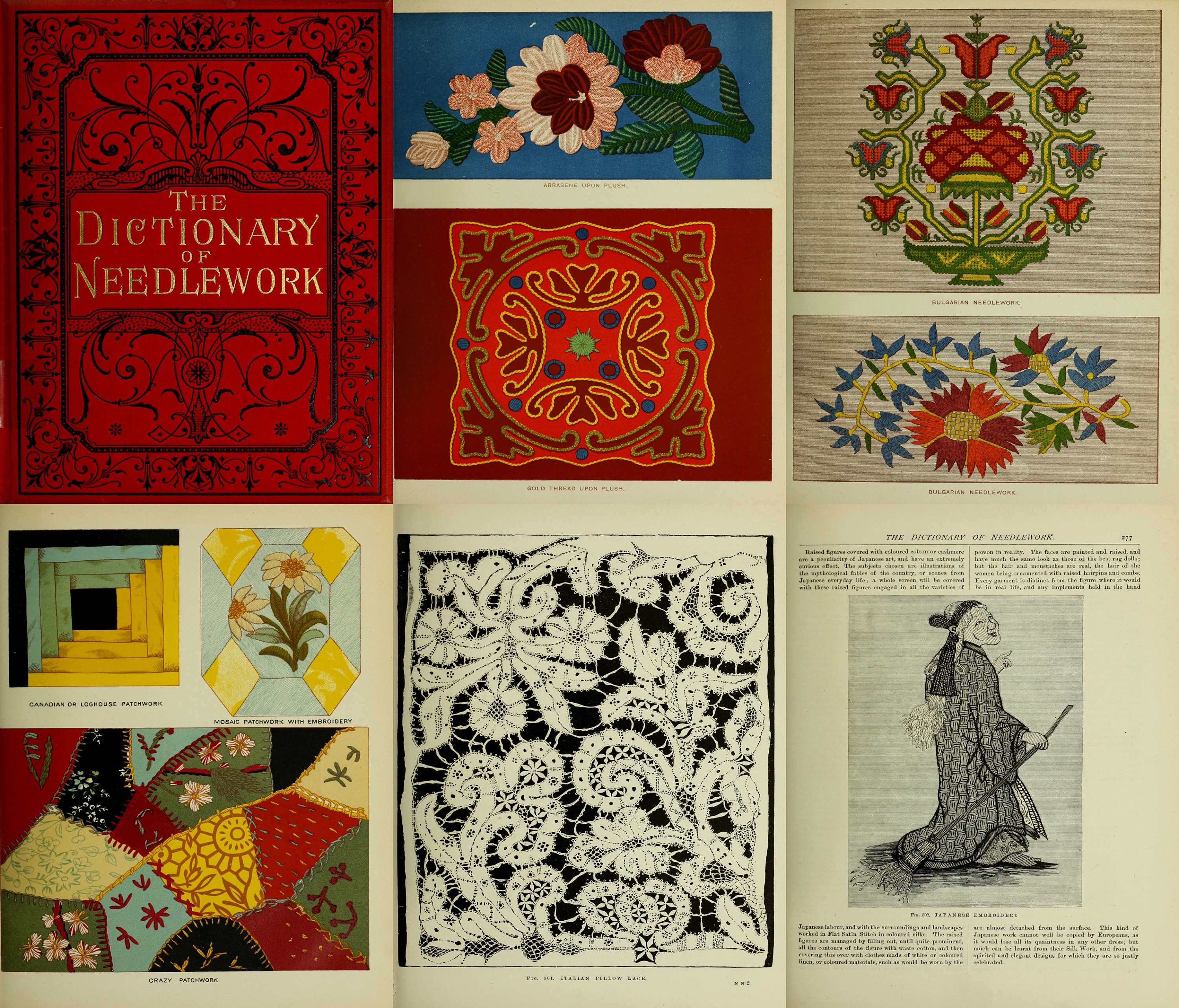 The dictionary of needlework : an encyclopaedia of artistic, plain, and  fancy needlework dealing fully with the details of all the stitches  employed, the method of working, the materials used, the meaning