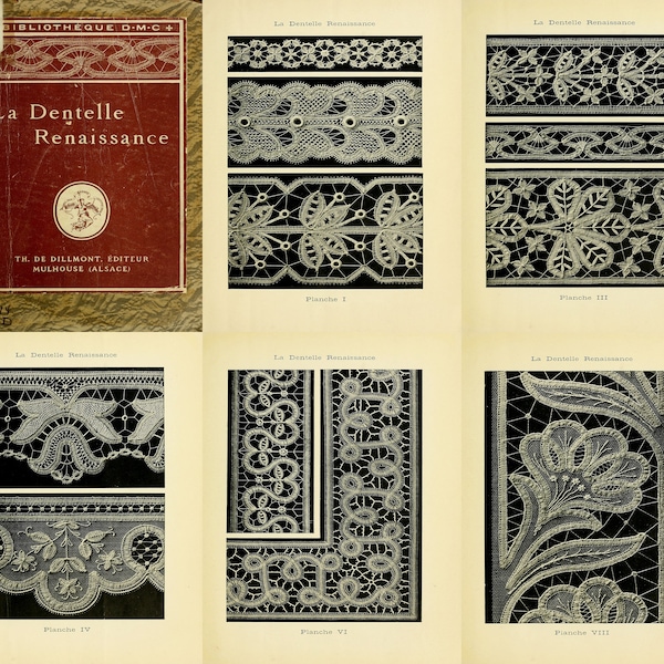 La dentelle renaissance - Renaissance lace - 1920 French Lace Ebook with lace transfer patterns, PDF