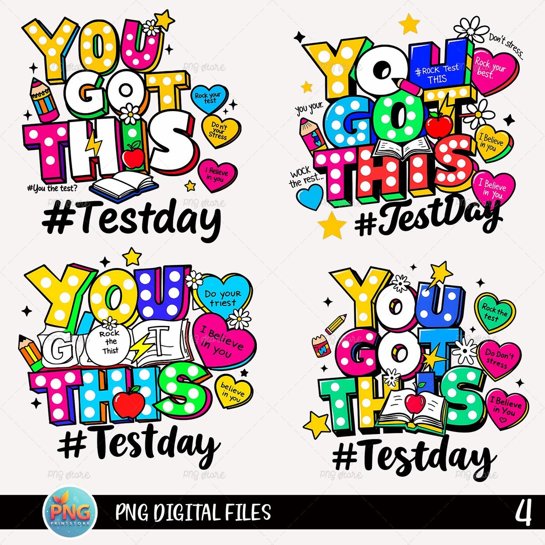 You Got This Test Day PNG Sublimation Bundle, Student Encouragement ...