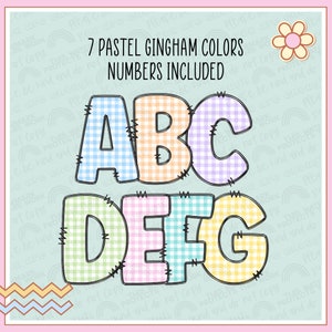 May include: A set of alphabet letters A through G in a gingham pattern. The letters are in pastel colours, including blue, yellow, green, pink, and purple. The letters have a stitched look with black outlines. The text "7 Pastel Gingham Colours Numbers Included" is above the letters.