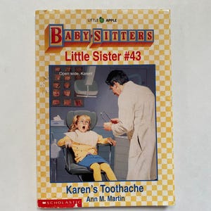 Babysitters Little Sister #43 Karens Toothache Paperback Chapter Book by Ann M. Martin