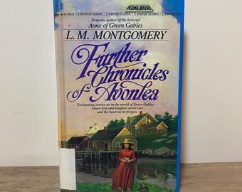 Further Chronicles of Avonlea Perma Bound Book 1993 Cottagecore