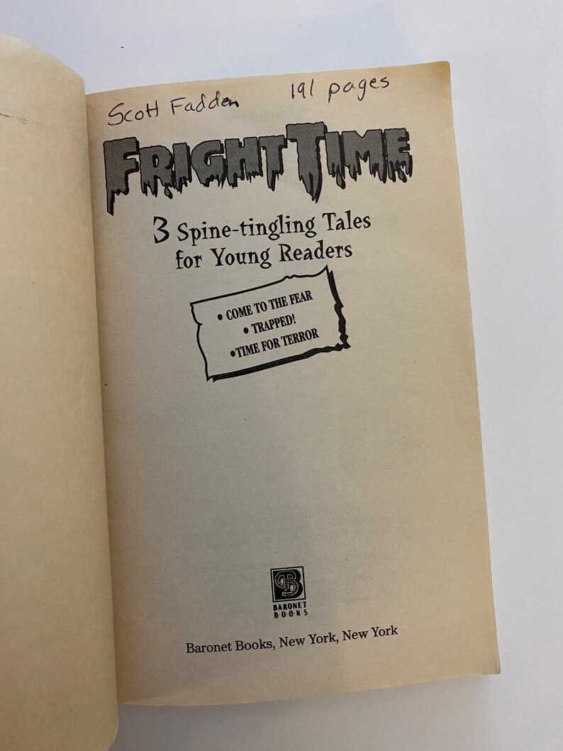 May include: A book cover with the title "FRIGHT TIME" in bold, black letters. The subtitle is "3 Spine-tingling Tales for Young Readers". The author's name is Scott Fadden. The book is 191 pages long.