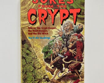 Jokes From The Crypt 1992 Gruesome Gleeful and Disgusting Jokes