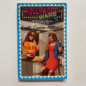 Hollywood Wars #2 Lights Camera Attitude Paperback Book by Ilene Cooper 1993