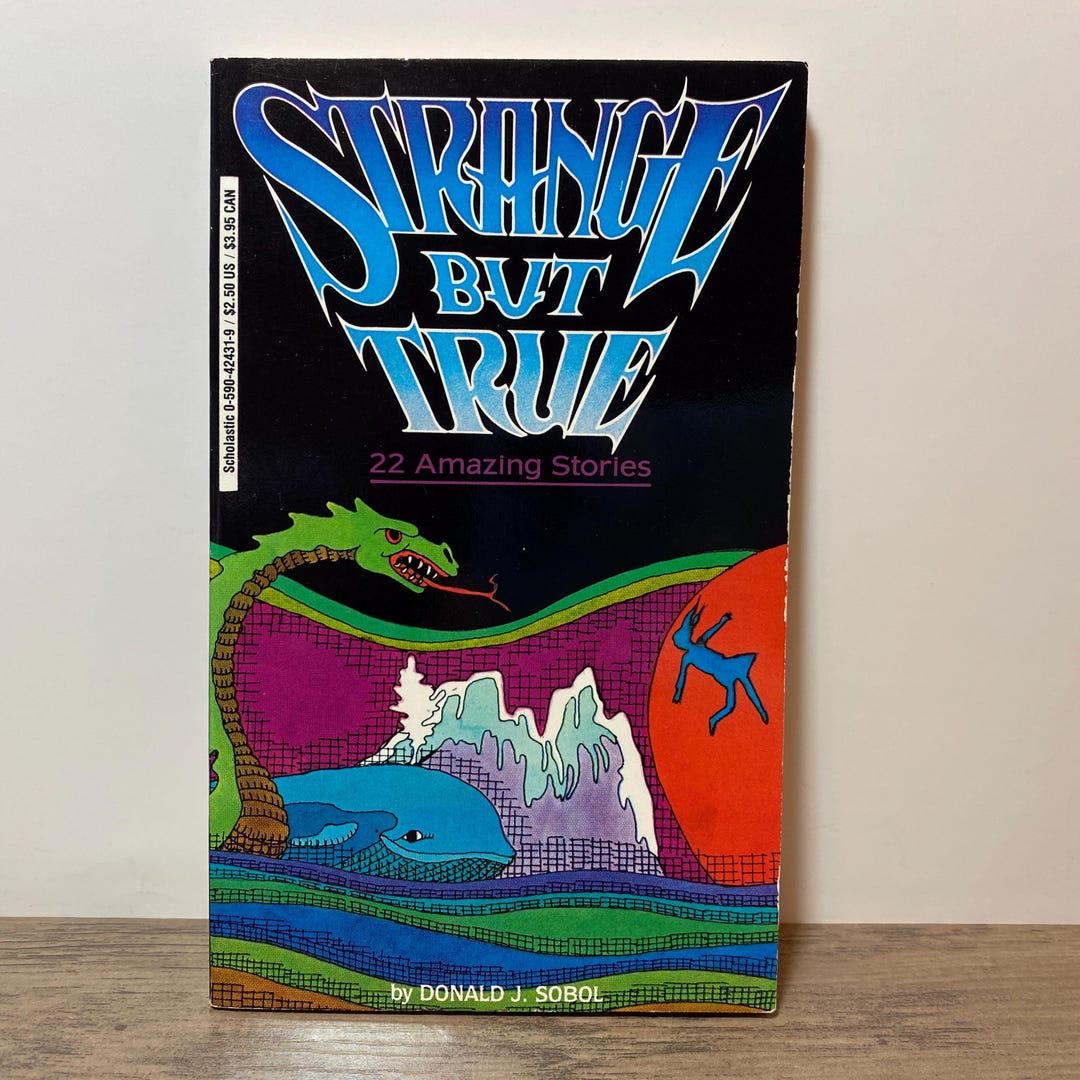 Strange but True 22 Amazing Stories by Donald J. Sobol Paperback Book - Etsy