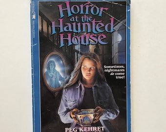 1992 Horror at the Haunted House Paperback Chapter Book / 90s Kids Teens Reading / Peg Kehret Spooky Horror Terror