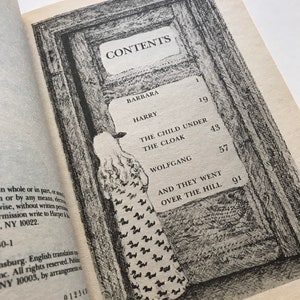 May include: A black and white illustration of a girl looking at a list of chapter titles for a book. The titles include "Barbara", "Harry", "The Child Under the Cloak", "Wolfgang", and "And They Went Over the Hill".