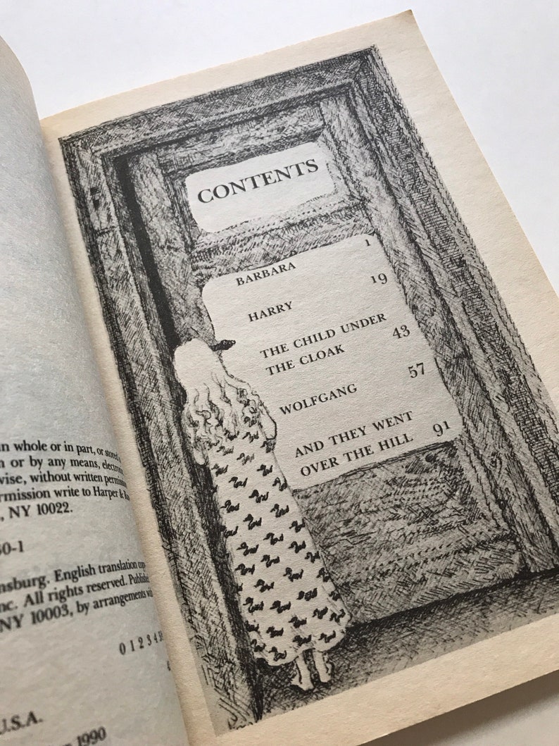 May include: A black and white illustration of a girl looking at a list of chapter titles for a book. The titles include "Barbara", "Harry", "The Child Under the Cloak", "Wolfgang", and "And They Went Over the Hill".