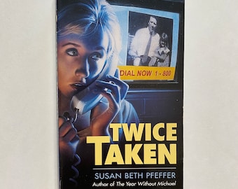 Twice Taken by Susan Beth Pfeffer 1996 Teen Thriller Novel