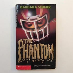 1993 The Phantom Paperback Chapter Book / Barbara Steiner / 90s Teens Young Adult Reading / Horror Thriller