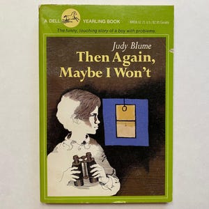 1982 Judy Blume Then Again, Maybe I Won’t Paperback Book / Dell Yearling / 80s Kids Teens Reading