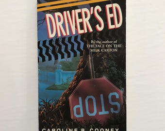 1996 Drivers Ed Paperback Chapter Book by Caroline B Cooney