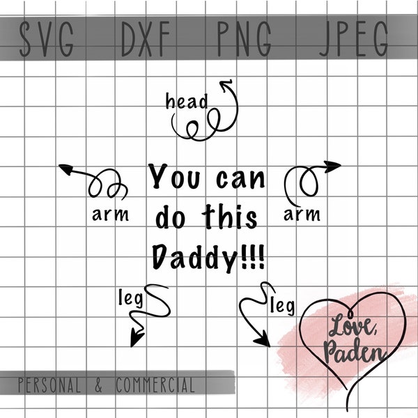You can do this daddy| Comical onesie design | Onesie svg| Onesie design| Dad gift| Gift for new dad| Baby shower gift | SVG, PNG, Dxf, JPEG