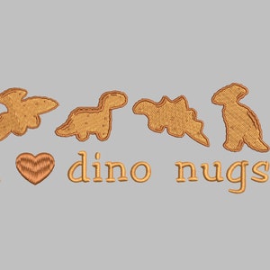 I Love Dino Nuggets Embroidery Design-PES, DST, JEF, exp, xxx, vp3, nostalgic, trendy, aesthetic, unique, cute, childhood, food, snack, love