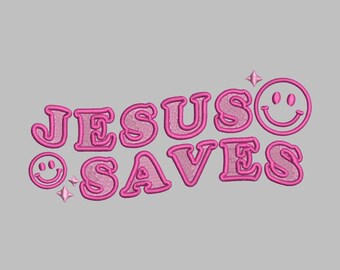 Preppy Jesus Saves Embroidery Design, PES, DST, JEF, exp, xxx, trendy, summer, positive, bible, smile, sparkle, love, christain, catholic