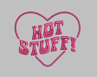 Hot Stuff Y2K Embroidery Design - PES, DST, JEF, exp, xxx, vp3, trendy, aesthetic, unique, cute, heart, wavey text, gift, holiday