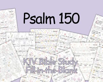 Psalm 150 Bible Study Worksheet, Fill-In-The-Blank (Digital Download) Fillable PDF