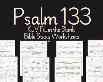 Psalm 133 Bible Study Worksheet, Fill in the Blank (Digital Download)