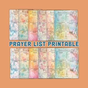 May include: Printable prayer list with a watercolor background. The list is divided into categories: Church, Family, World, Home, Friends, and Enemies. Each category has a space for writing prayers.