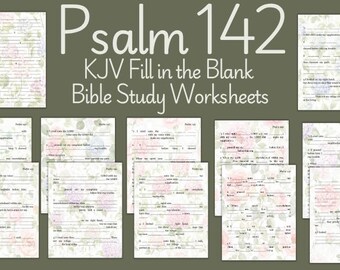 Psalm 142 Fill in the Blank Bible Study KJV Worksheets (Digital Download)
