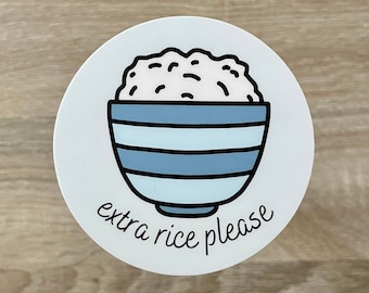 EXTRA RICE PLEASE | Filipino Funny Stickers Waterproof Vinyl Stickers for Laptop, Hydroflask | Tagalog Lines